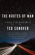 The Routes of Man: Travels in the Paved World Cover