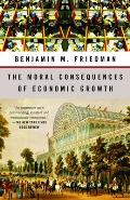 The Moral Consequences of Economic Growth Cover
