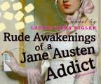Rude Awakenings of a Jane Austen Addict Cover