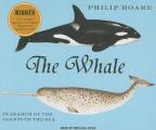 Whale: In Search of the Giants of the Sea