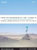 The Punishment of Virtue: Inside Afghanistan After the Taliban Cover