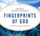 Fingerprints of God: The Search for the Science of Spirituality