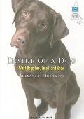 Inside of a Dog: What Dogs See, Smell, and Know Cover