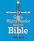 God's Mighty Warrior Devotional Bible