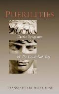 Puerilities: Erotic Epigrams of "The Greek Anthology": Erotic Epigrams of "The Greek Anthology" Cover