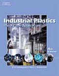 Industrial Plastics Theory & Applications 4TH Edition Cover