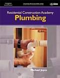 Residential Construction Academy : Plumbing (05 - Old Edition)