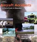 Aircraft Accidents : Practical Guide for Responders (08 Edition)