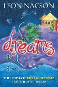 A Stream of Dreams: The Ultimate Dream Decoder for the 21st Century