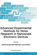 Advanced Experimental Methods for Noise Research in Nanoscale Electronic Devices