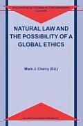 Natural Law and the Possibility of a Global Ethics Cover