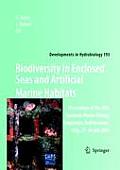 Developments in Hydrobiology #193: Biodiversity in Enclosed Seas and Artificial Marine Habitats