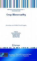 Crop Biosecurity: Assuring Our Global Food Supply