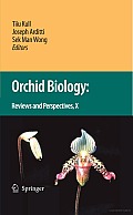 Orchid Biology: Reviews and Perspectives
