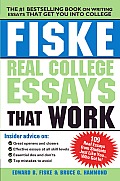 Fiske Real College Essays That Work