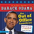 Barack Obama: The Out of Office Countdown Calendar: Yes, the End Is Near!