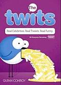 The Twits: Real Celebrities. Real Tweets. Real Funny.
