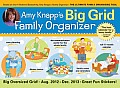 2013 Amy Knapp's Big Grid Family Wall Calendar: The Essential Organization and Communication Tool for the Entire Family