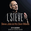 I, Steve Calendar: Steve Jobs in His Own Words
