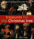 Treasures for the Christmas Tree: 101 Festive Ornaments to Make & Enjoy Cover