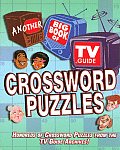 Crossword Puzzles: Hundreds of Crossword Puzzles from the TV Guide Archives!