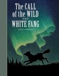 Call of the Wild and White Fang (04 Edition)