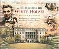 Who's Haunting the White House?: The President's Mansion and the Ghosts Who Live There