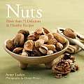 Nuts: More Than 75 Delicious & Healthy Recipes