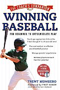 Winning Baseball: For Beginner to Intermediate Play [With DVD] (Coach's Companion)