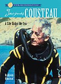 Jacques Cousteau: A Life Under the Sea (Sterling Biographies) Cover