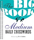 The Big Book of Medium Daily Crosswords
