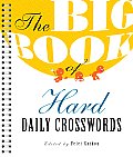 The Big Book of Hard Daily Crosswords