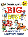 Richard Scarry's Big Busy Sticker & Activity Book (Richard Scarry) Cover