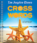 Los Angeles Times Crosswords #23: Los Angeles Times Crosswords 23: 72 Puzzles from the Daily Paper