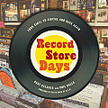 Record Store Days: From Vinyl to Digital and Back Again
