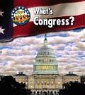First Guide to Government #1: What's Congress? Cover
