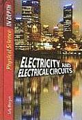 Physical Science in Depth                                                                           " #1: Electricity and Electrical Currents