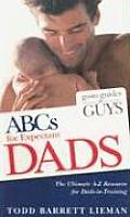 ABCs for Expectant Dads (Go-To Guides for Guys) Cover