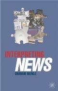 Interpreting News