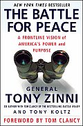 The Battle for Peace: A Frontline Vision of America's Power and Purpose Cover