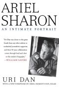 Ariel Sharon: An Intimate Portrait Cover