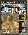 Ancient Egyptian Civilization (Ancient Civilizations and Their Myths and Legends)