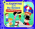 I'm Exploring with My Senses