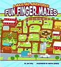 A-Maze-Ing Adventures: Fun Finger Mazes (A-Maze-Ing Adventures)