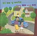 Di No y Vete/Say No and Go (How to Be Safe!)