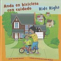 Anda En Bicicleta Con Cuidado/Ride Right (How to Be Safe!)