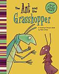 The Ant and the Grasshopper: A Retelling of Aesop's Fable