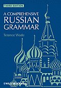 Blackwell Reference Grammars #8: A Comprehensive Russian Grammar