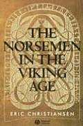 Norseman in the Viking Age (02 Edition)
