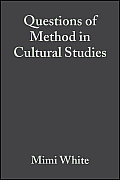 Questions of Method in Cultural Studies